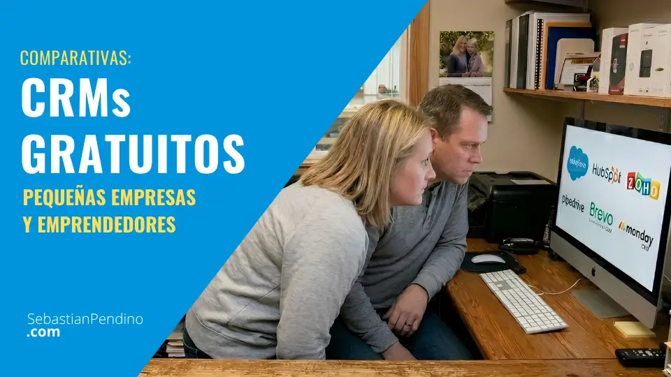 5 CRM Gratuitos para Pequeñas Empresas